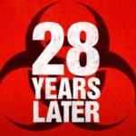 28 years later trailer